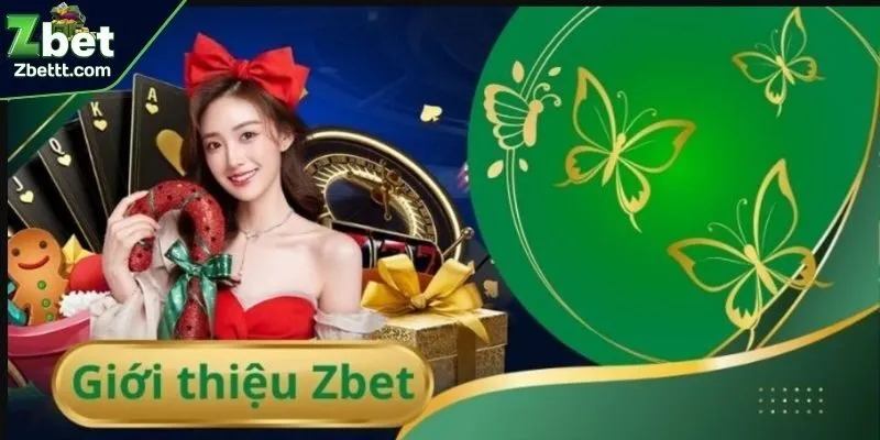 Giới thiệu khái quát về Zbet